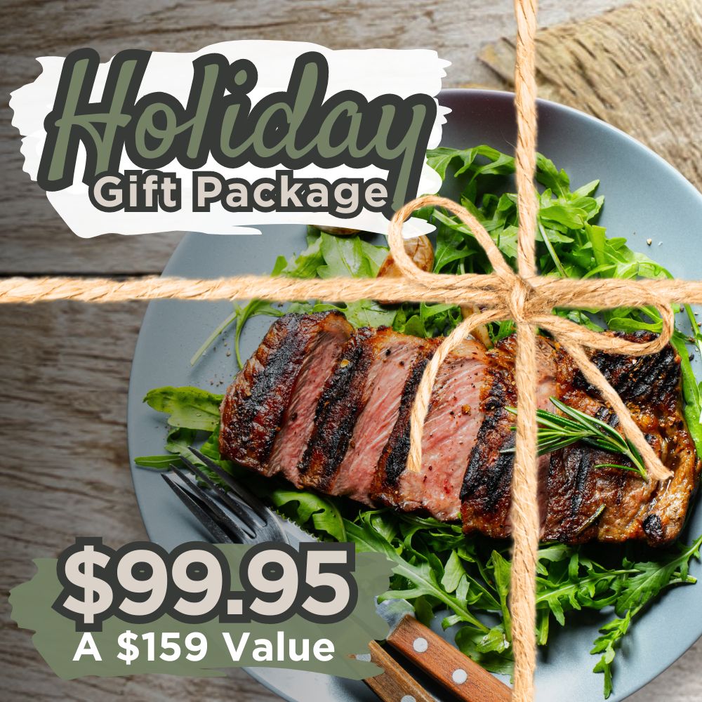 Holiday Gift Package (includes steaks, ground beef patties, chicken breasts and bacon)